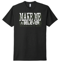 Load image into Gallery viewer, Make Me A Believer - Skeptic Tee