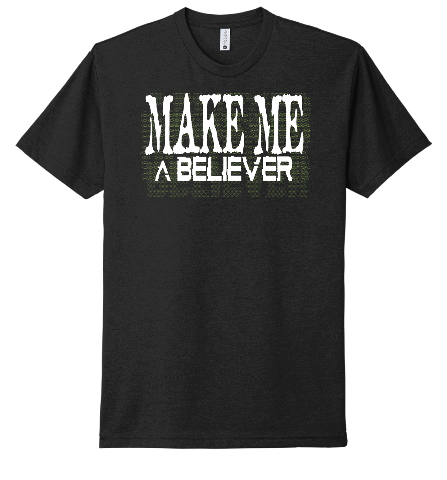 Make Me A Believer - Skeptic Tee